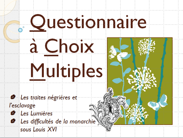 Questionnaire à Choix Multiples sur le XVIIIe siècle (4e)